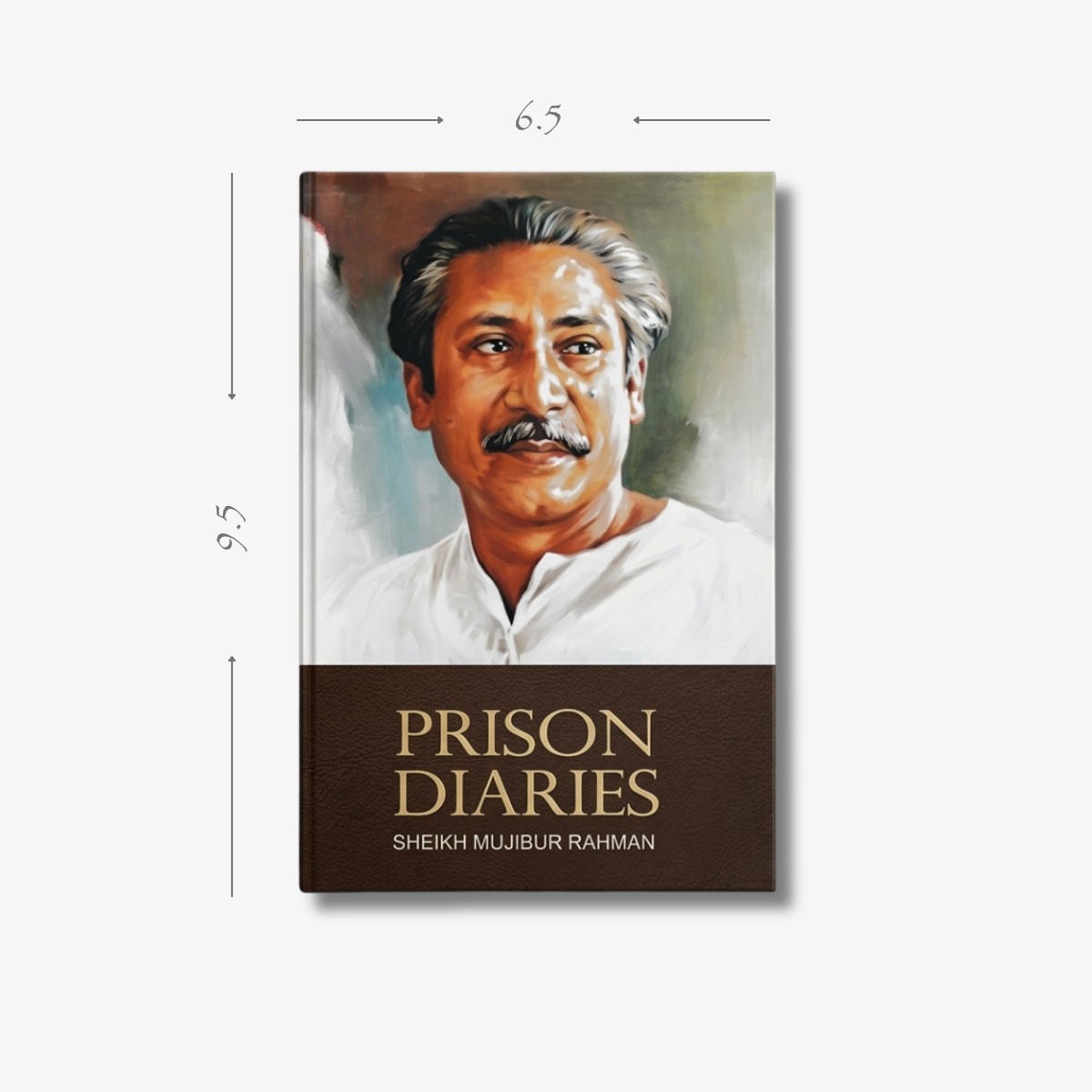 Prison Diaries by Sheikh Mujibur Rahman